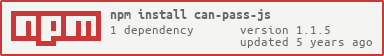 https://nodei.co/npm/can-pass-js.png?downloads=true&downloadRank=true&stars=true