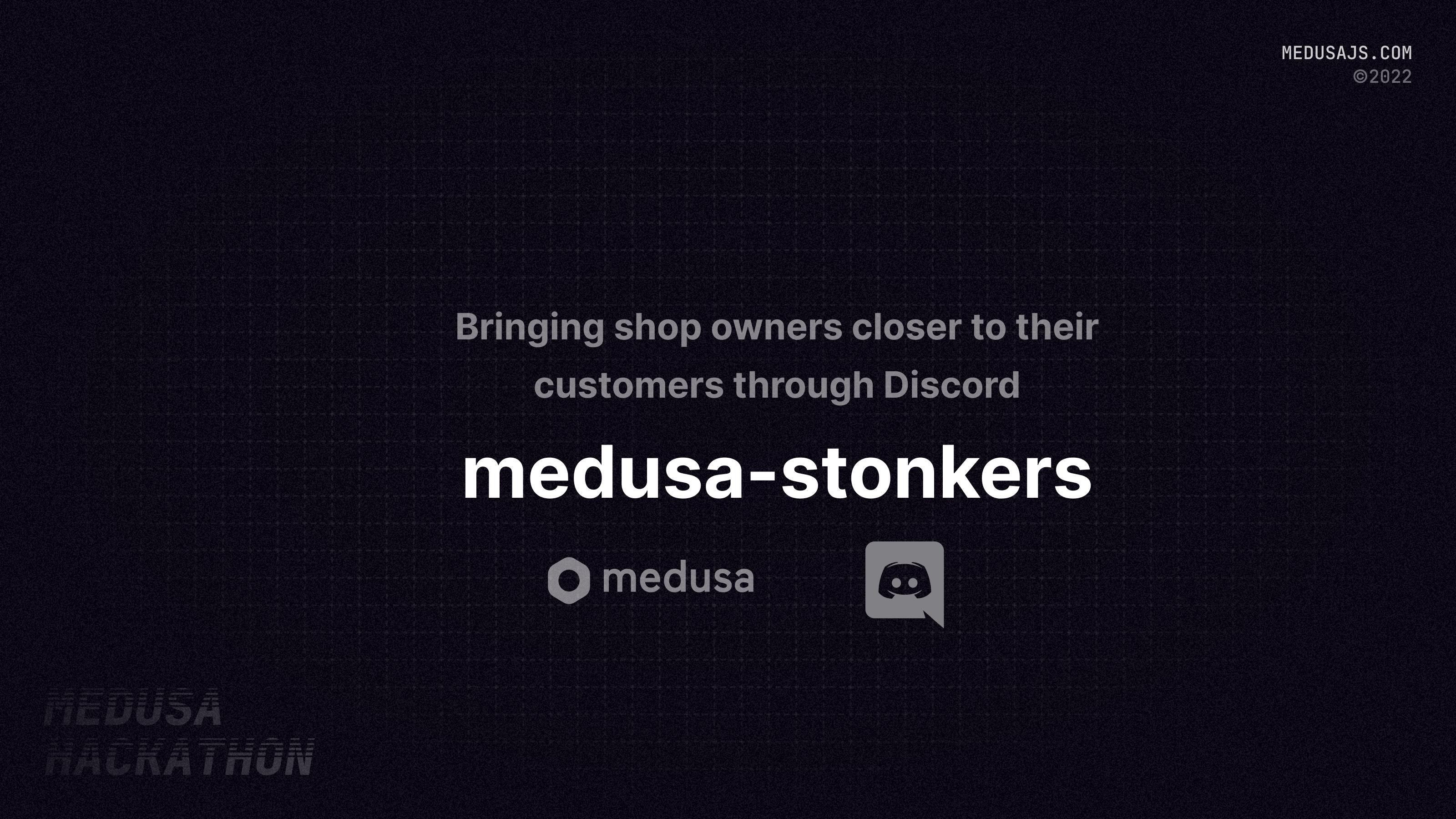 Medusa Hackathon 2022