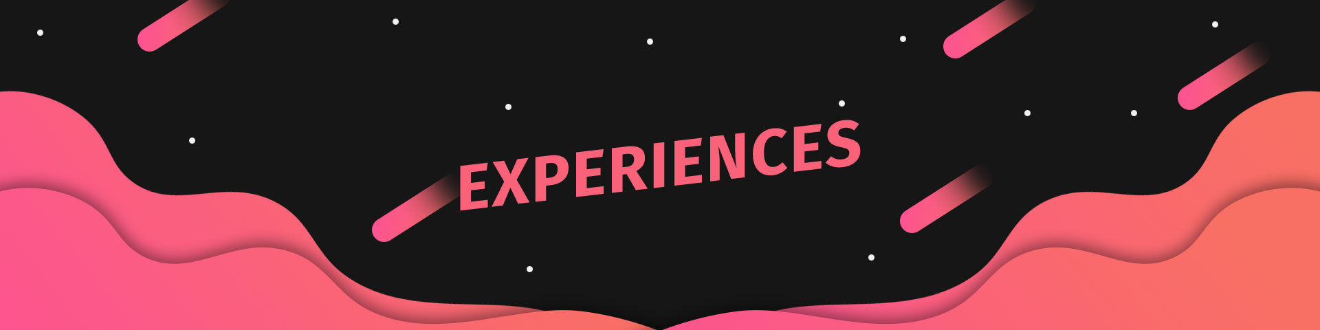 experiences