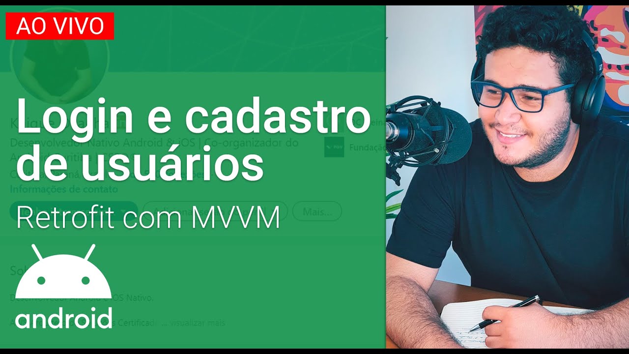 LIVE #014 - Login e Cadastro de Usuários com Back-end no seu app Android (Retrofit - MVVM - Kotlin)