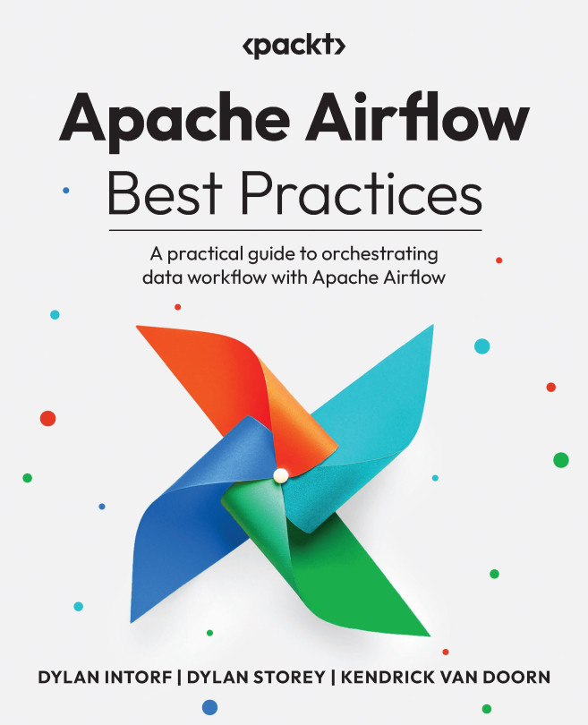 GitHub - PacktPublishing/Apache-Airflow-Best-Practices: Apache Airflow ...
