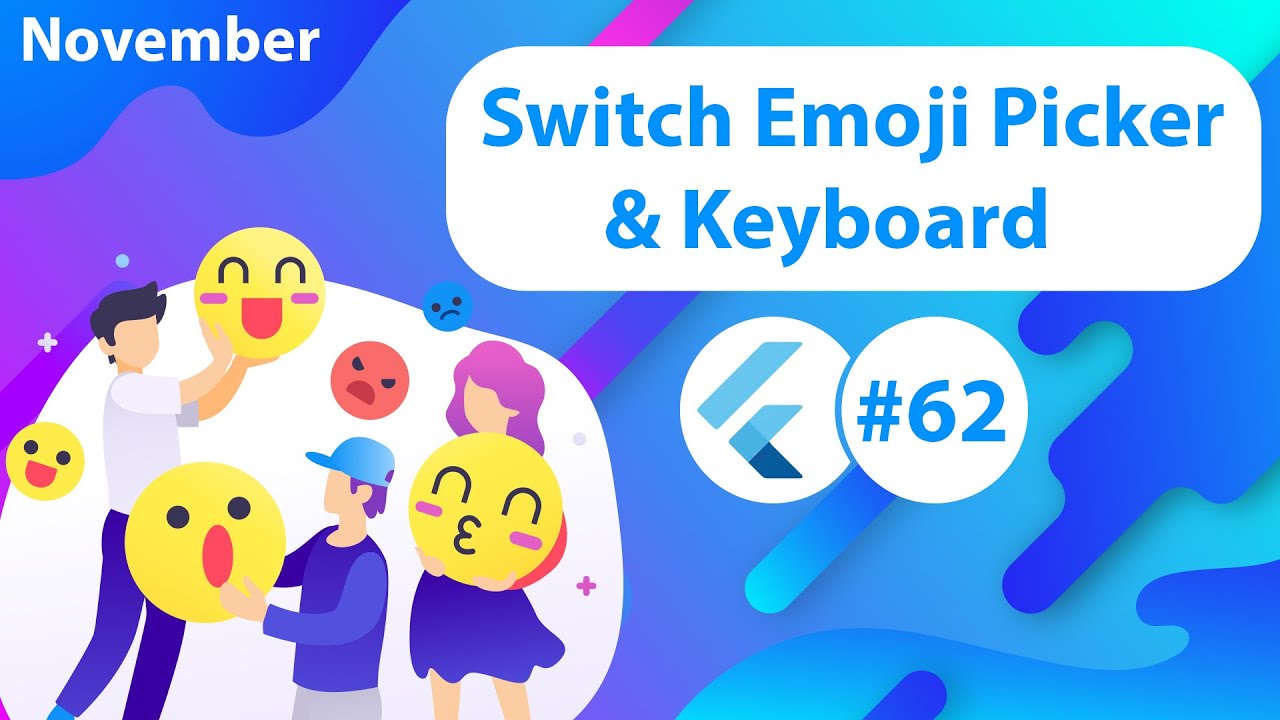 Switch Emoji Picker & Keyboard - Flutter YouTube video