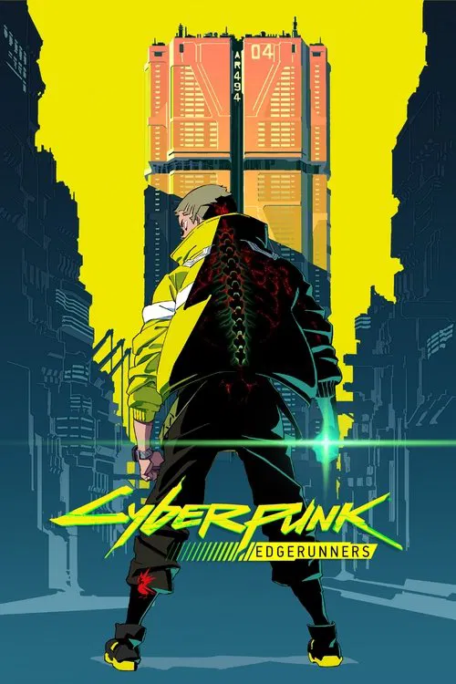 Cyberpunk: Edgerunners poster and Serialized link