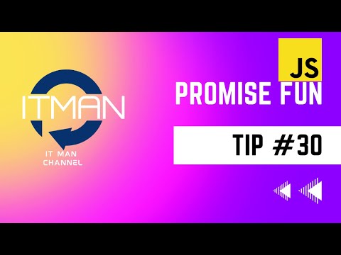 IT Man - Tip #30 - Promise should be fun [Vietnamese]