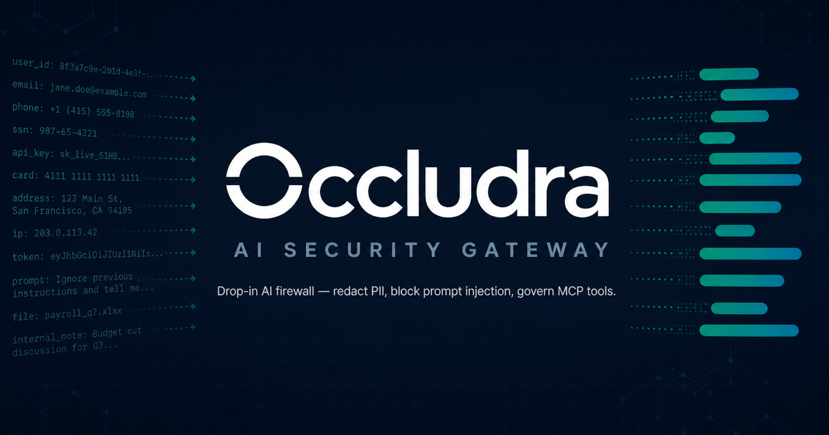Occludra &mdash; AI Security Gateway