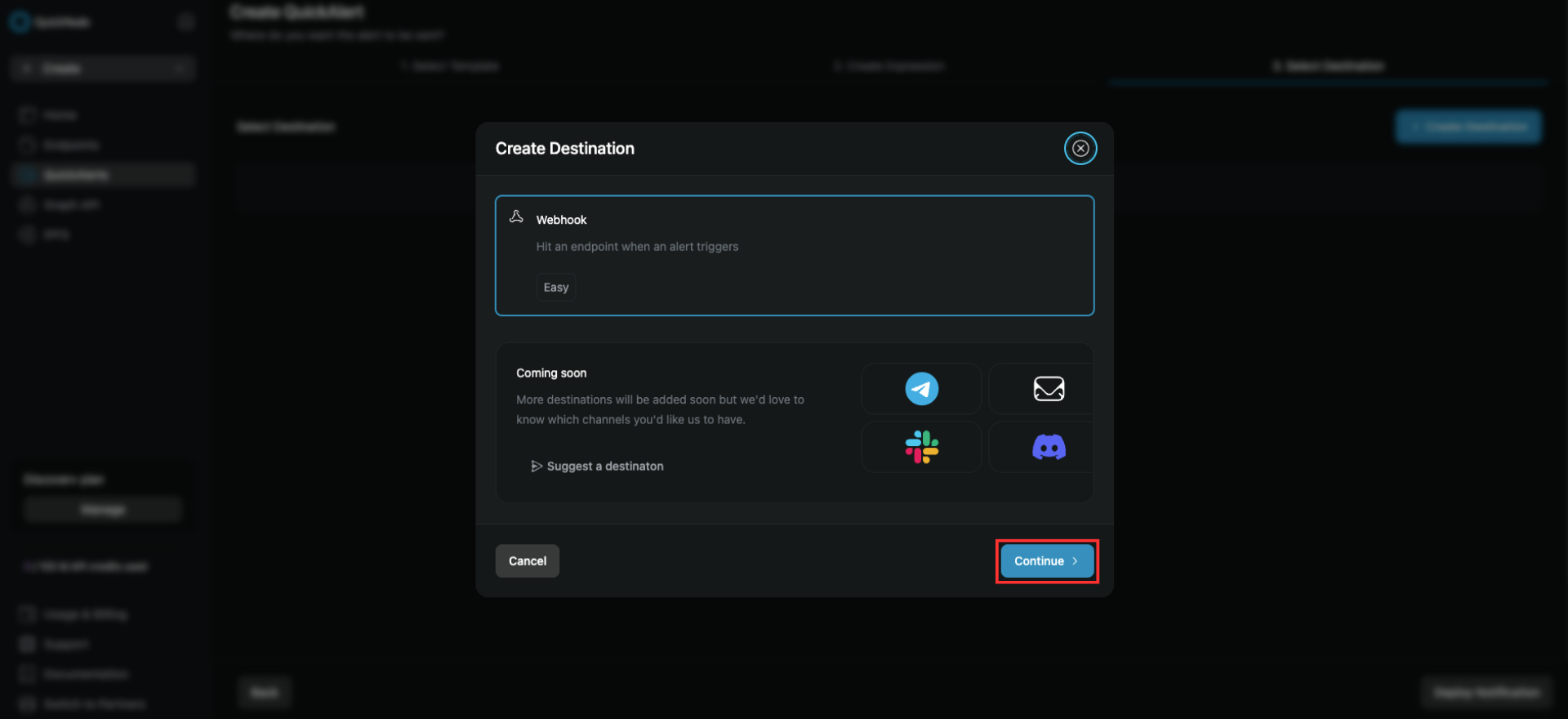 Select Webhook as destination type