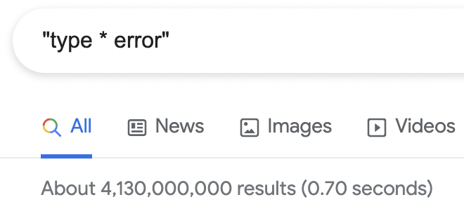 "type * error" - Google Search - About 4,130,000,000 results (0.70 seconds)