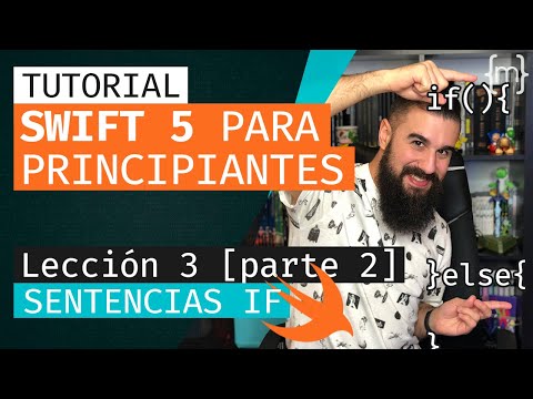 SWIFT 5: Curso de Swift para PRINCIPIANTES - SENTENCIA IF (Parte 2/2)