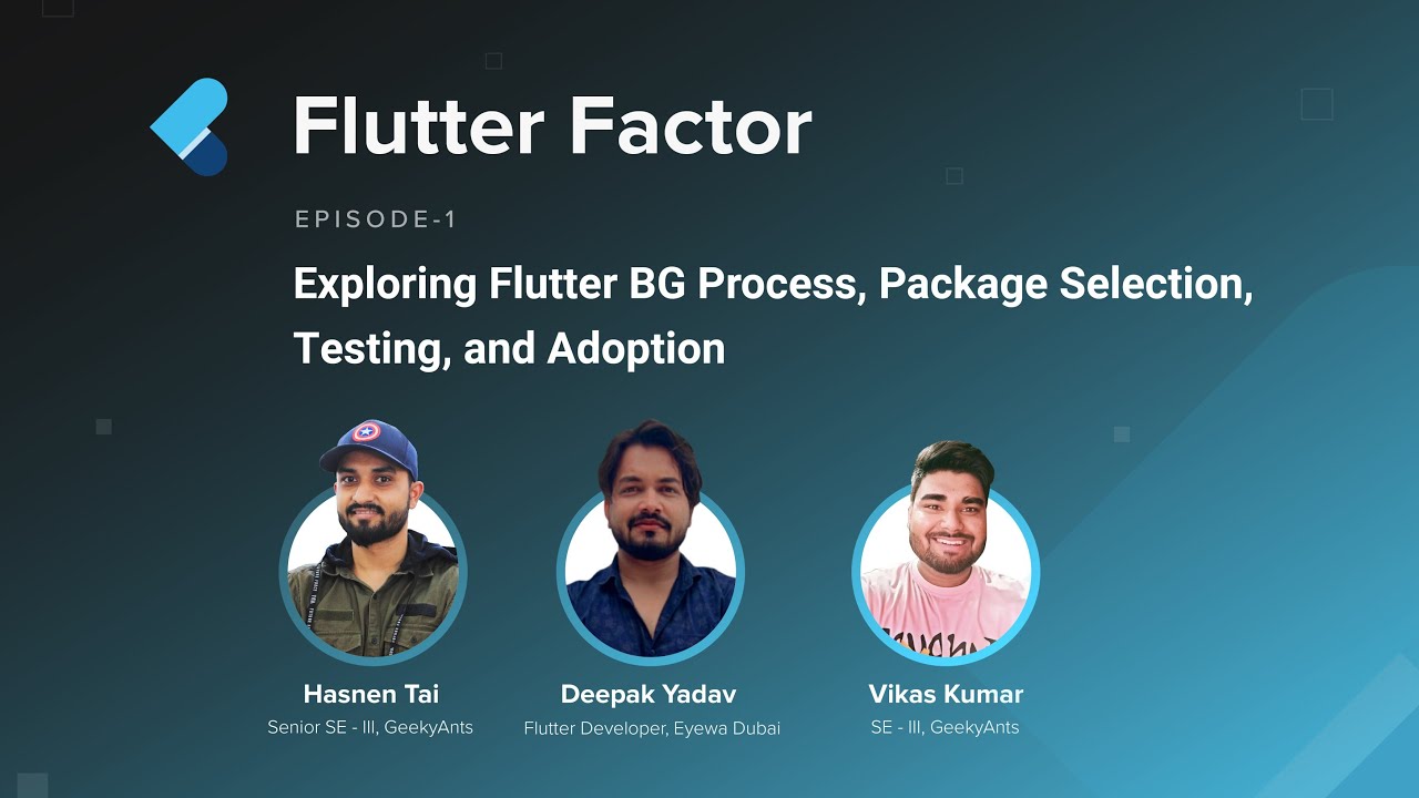 Flutter Factor Episode 1