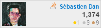 profile for Sébastien Dan at Stack Overflow, Q&A for professional and enthusiast programmers