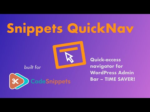Code Snippets Quick-Access from Your WordPress Admin Bar – Perfect Time Saver – Free Add-On