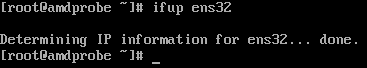 ifup ens32