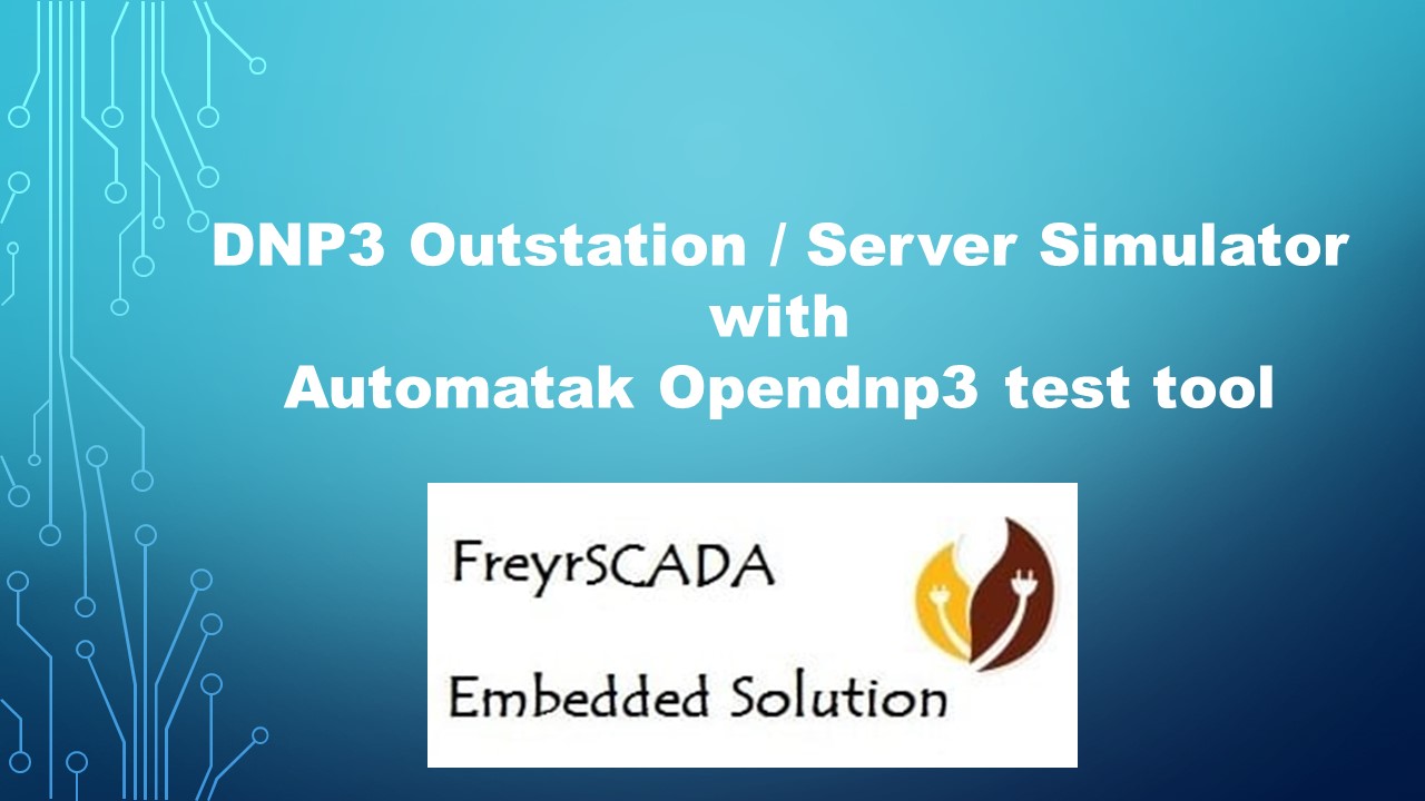 DNP3 Outstation / Server Simulator Conformance testing with Third Party Test Tool