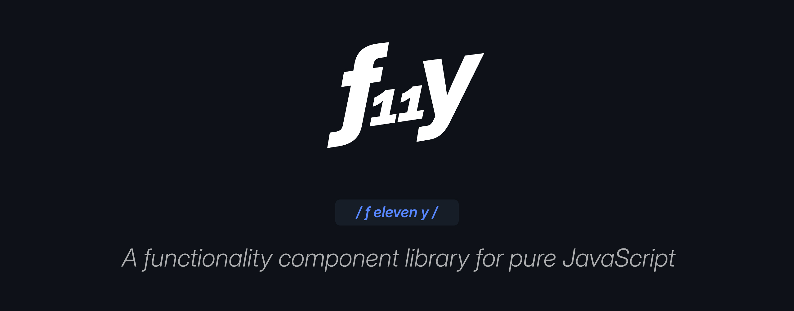 f11y, A functionality component library for pure JavaScript