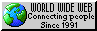 WWW connecting people since 1991