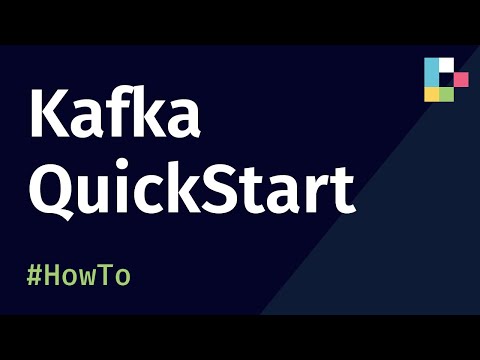 Kafka Quick Start