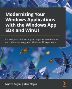 Modernizing Your Windows Applications with the Windows App SDK and WinUI 