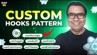 MASTER React Custom Hook Pattern with Real-World Examples || Day 06