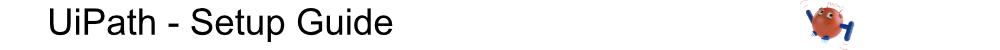 UiPath Setup Guide