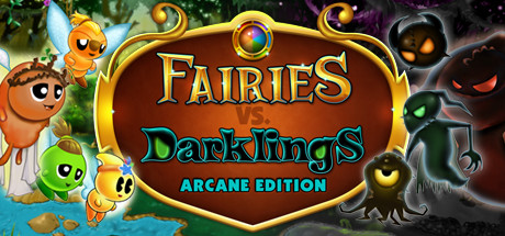 Fairies vs. Darklings: Arcane Edition