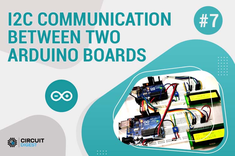 Arduino I2C Communication Tutorial