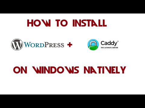 How to Install Wordpress + Caddy Natively on Windows