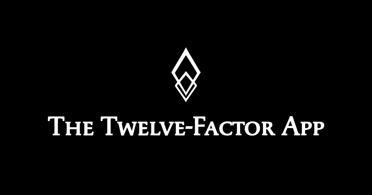 Revisiting the Twelve-Factor App Methodology — Coder Society