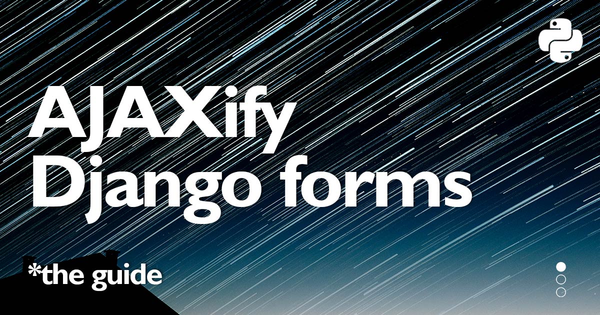 AJAXify Django Forms Logo