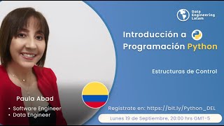 Introducción a Programación Python: Estructuras de Control