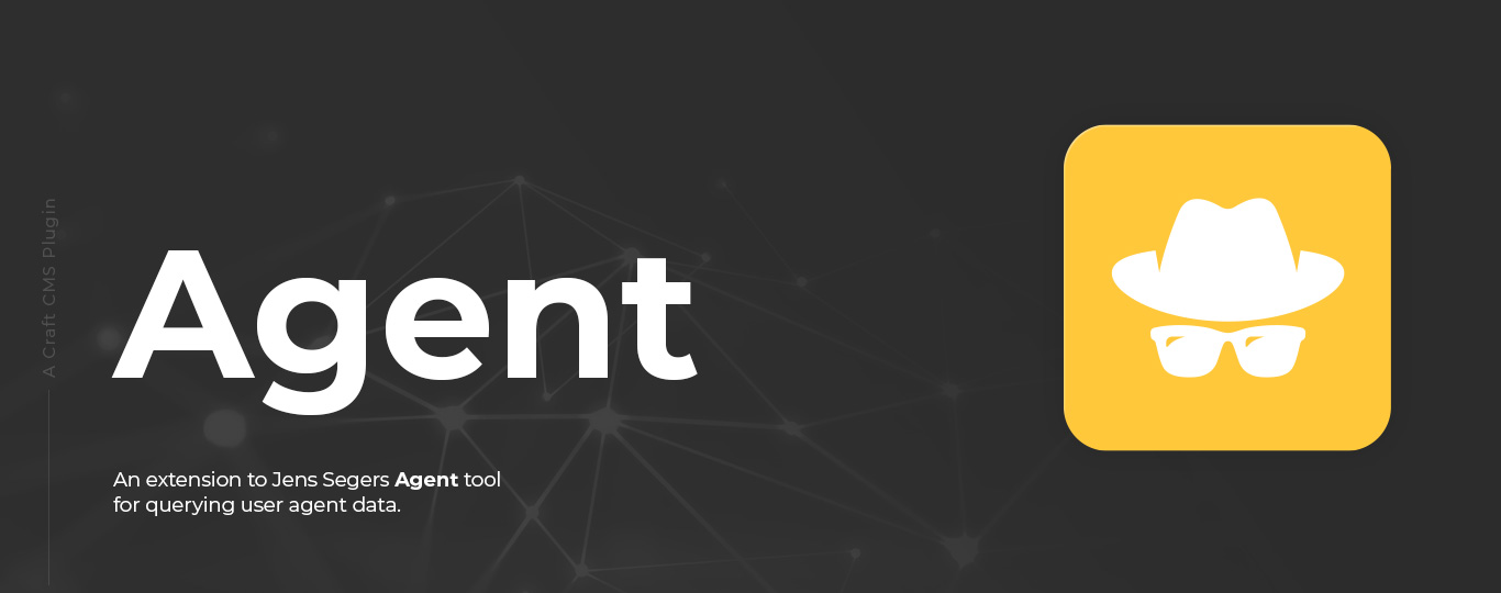 Agent: An extension to Jens Segers Agent tool for querying user agent data.