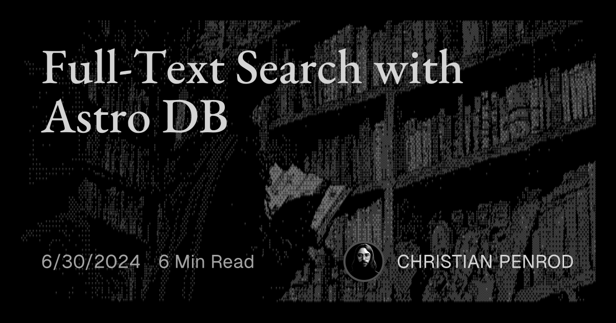 Full-Text Search with Astro DB