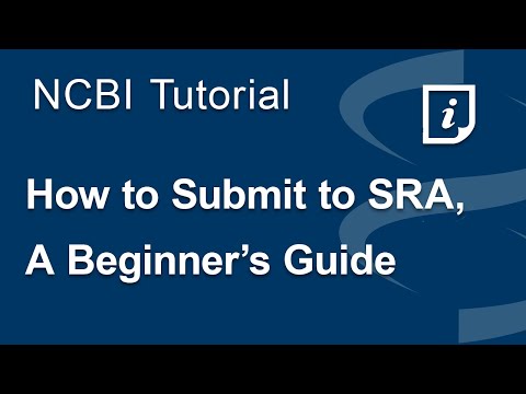How to Submit to SRA, A Beginner's Guide