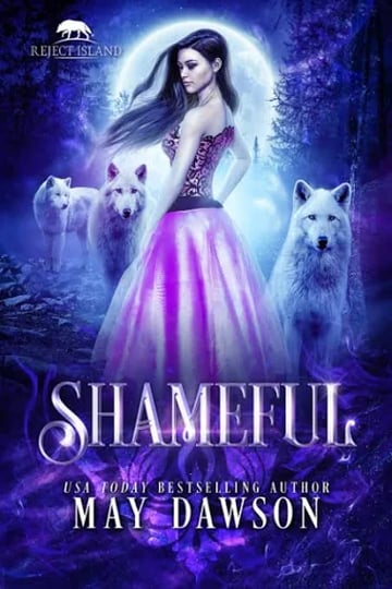 shameful-a-paranormal-wolf-shifter-rejected-mate-romance-reject-island-1