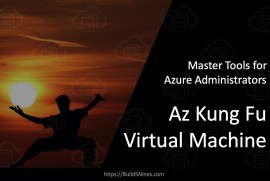 Az Kung Fu Administrator's VM