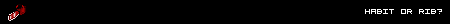HABIT OR RIB?