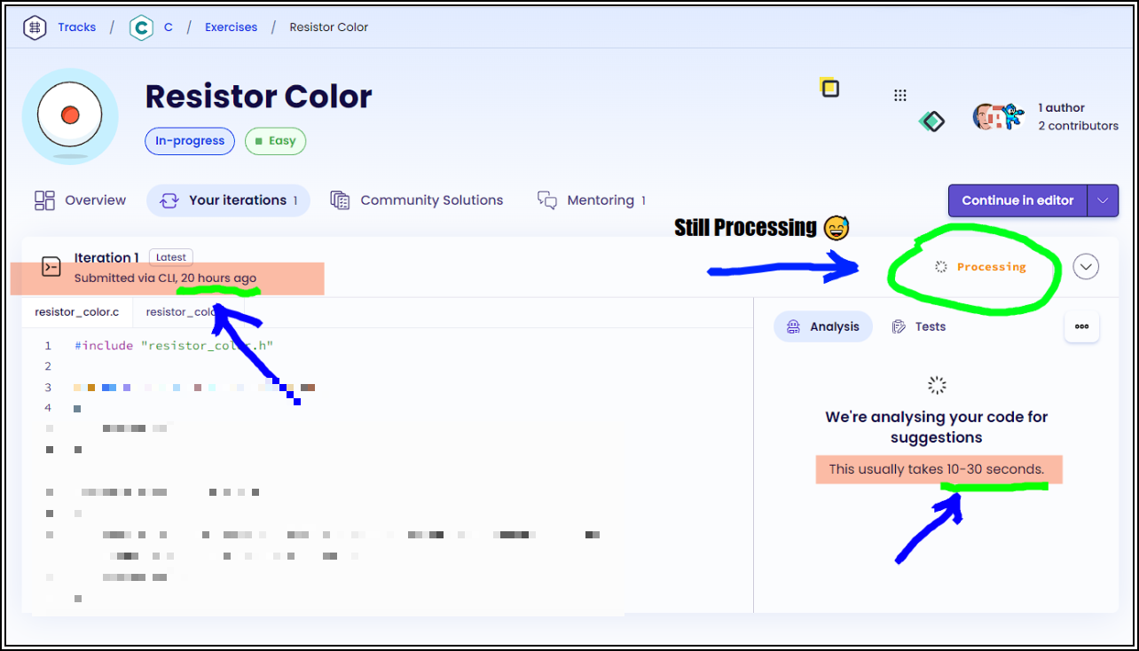 my submitted exercise still under analysis after 20 hours