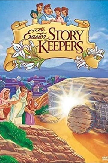 the-easter-story-keepers-1015304-1