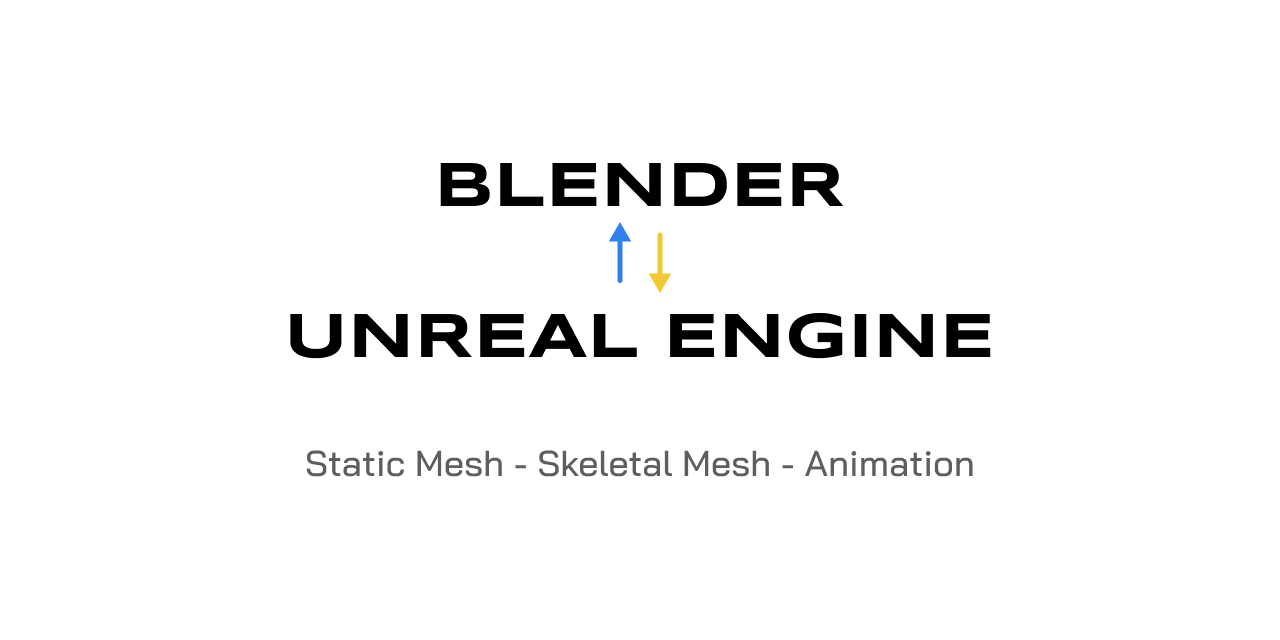 Blender Unreal Engine Workspace