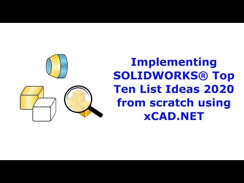 Implementing SOLIDWORKS Top Ten List 2020 from scratch