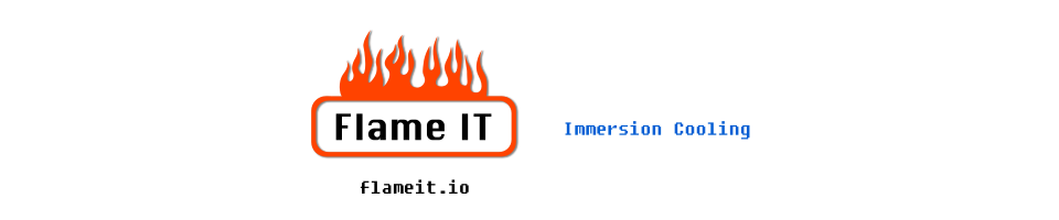 FlameIT - Immersion Cooling