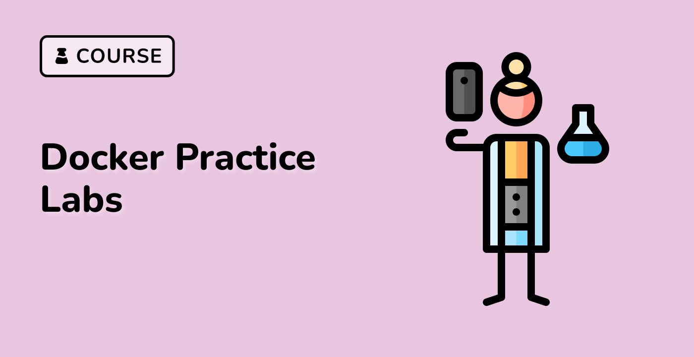 Docker Practice Labs