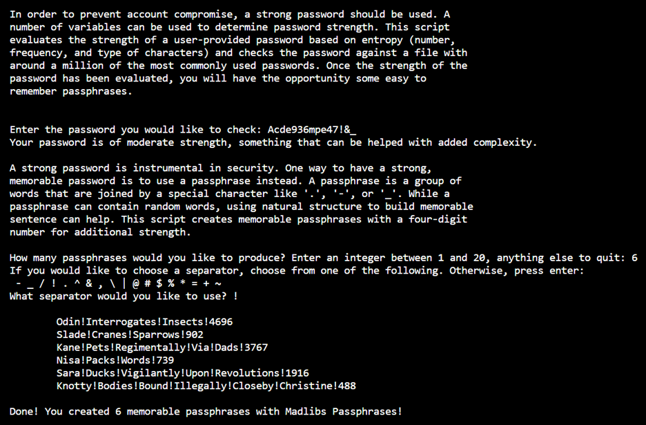 Output of code when moderately strong password is entered.