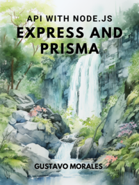 API with Node.js, Express and Prisma