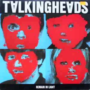 Talking Heads "Remain in Light"