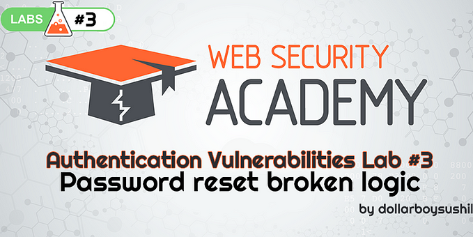 Authentication Vulnerabilities- Lab #3 Password reset broken logic