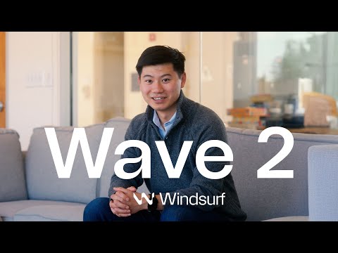 Windsurf Wave 2 Launch