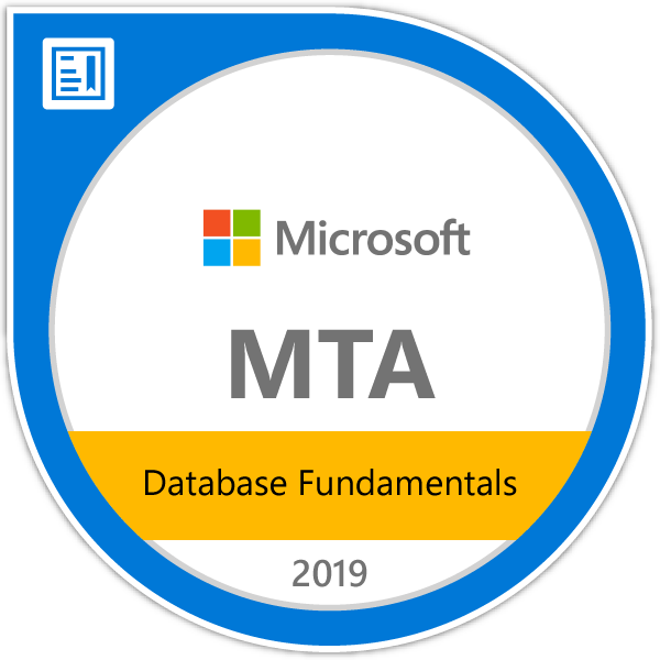 MTA: Database Fundamentals - Certified 2019
