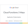 Cloud Functions: 3 Ways Skill Badge