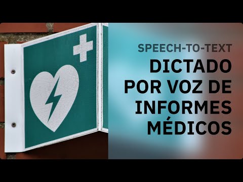 Como hacer tu propia solución de dictado automático de informes médicos (+ repo)