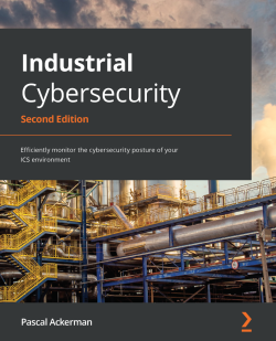 Industrial Network Security 第二版 Industrial Network Security, 2nd Edition [Book]